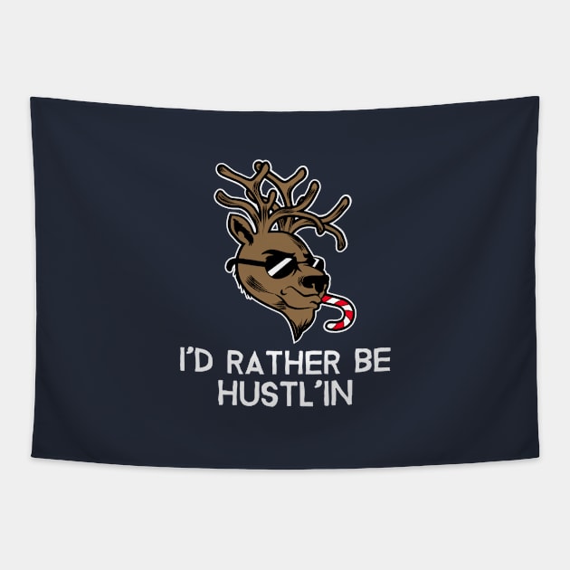 I'd Rather Be Hustl'in | Christmas Tapestry by GaryVeeApparel