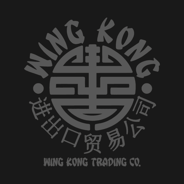 Big Trouble in Little China Wing Kong Trading Co by Madrok