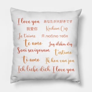 I love you in every language gift Pillow