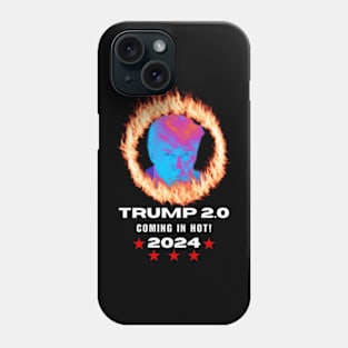 Trump 2024 Coming In Hot Mugshot Phone Case