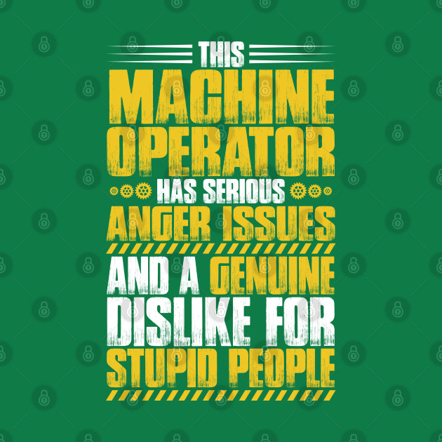 Disover Machine Operator/Machinist/Tool and Die Maker - Machine Operator - T-Shirt