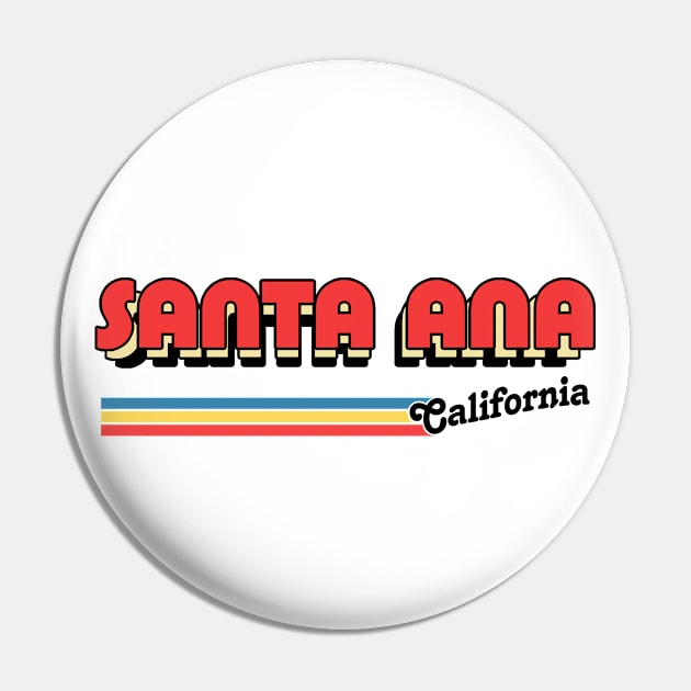 Santa Ana, CA \/\/\/\ Retro Typography Design Pin by DankFutura