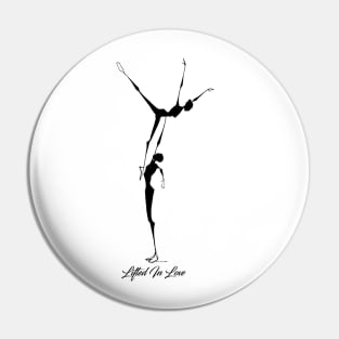 Dance " Lifted in Love " Pin