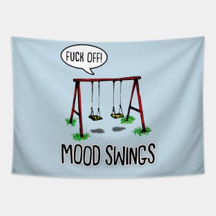 Mood Swings - Humor/Funny Sweary Design Tapestry