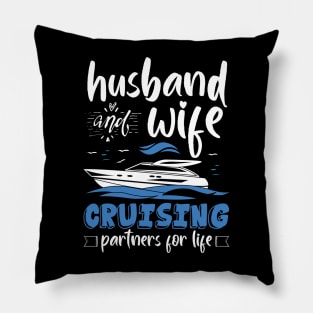 Husband And Wife Cruising Partners For Life Funny Pillow