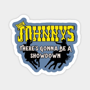 The Johnnys Showdown Magnet