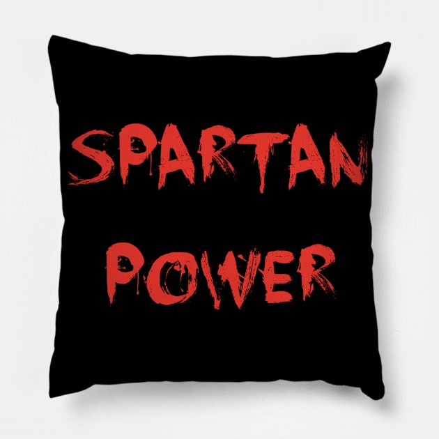 Spartan Power This is Sparta Pillow by DesignsbyZazz