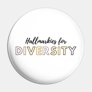 Hallmarkies for Diversity Pin