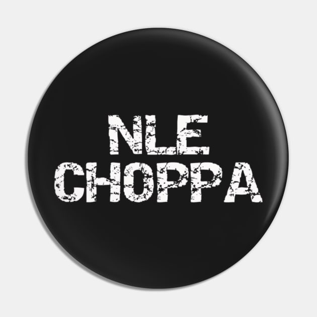 NLE Choppa Pin by jhalfacrelange