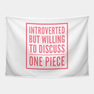 Introverted but willing to discuss One Piece Tapestry
