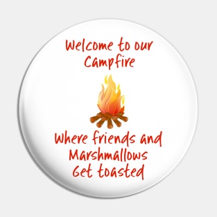 Welcome to our campfire... Pin