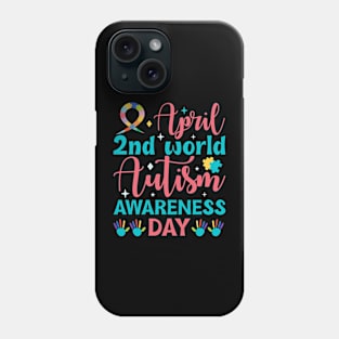 April 2nd autism awareness day Phone Case