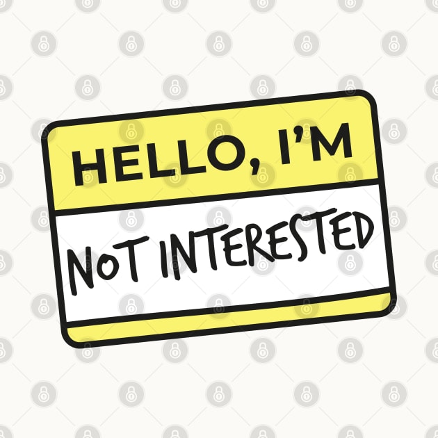 Hello I'm.. not interested by Eva Martinelli