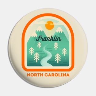 Franklin North Carolina NC Tourist Souvenir Pin