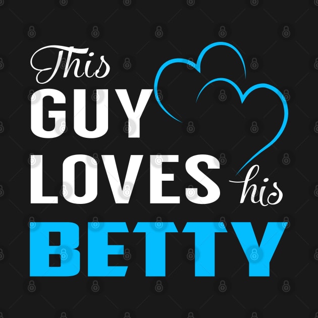 This Guy Loves His BETTY by TrudiWinogradqa