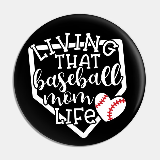 Living That Baseball Mom Life Cute Funny Pin by GlimmerDesigns