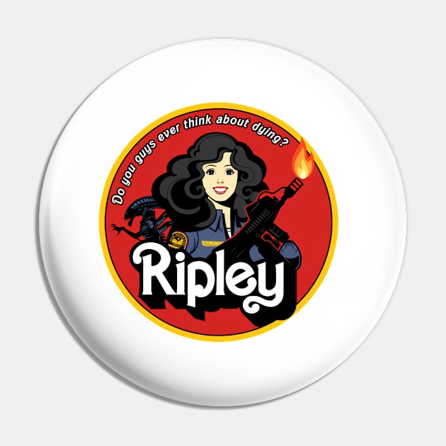 Ripley Barbie (Alt Print) Pin by Miskatonic Designs