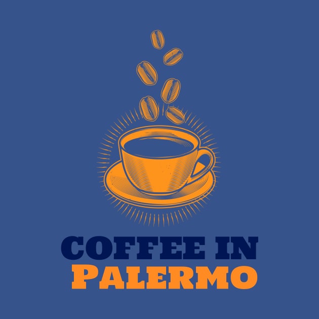 Palermo & Coffee by ArtDesignDE