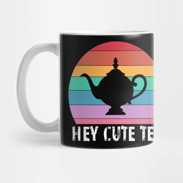 Hey Cute Tea funny rainbow teapot