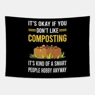 Smart People Hobby Composting Compost Composter Tapestry