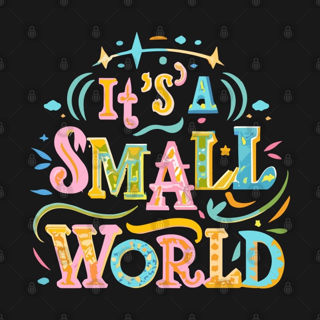 Small World by InspiredByTheMagic
