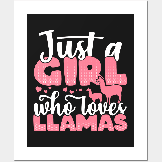 Just a Girl who Loves Llamas Funny llama Farmer Gift print - Just