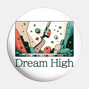 Dream High Pin