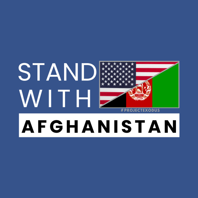 Stand with Afghanistan (back design, dark background) by Pro Exodus Relief 