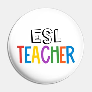 Rainbow ESL Teacher Pin