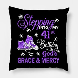 Stepping Into My 41st Birthday With God's Grace & Mercy Bday Pillow