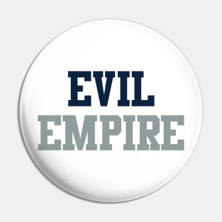 Evil Empire Pin