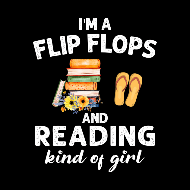 I_m Flip Flops And Reading Kind Of Girl by Chapmanx