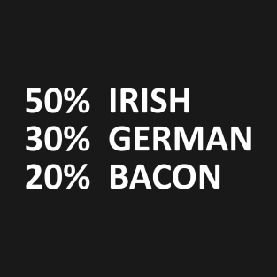 20% Bacon - Funny - White Lettering T-Shirt