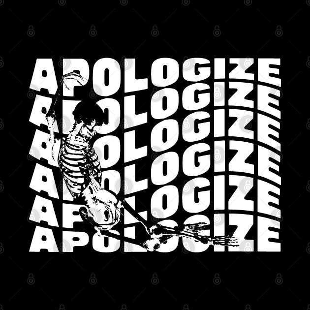 APOLOGIZE WHITE by Unexpected