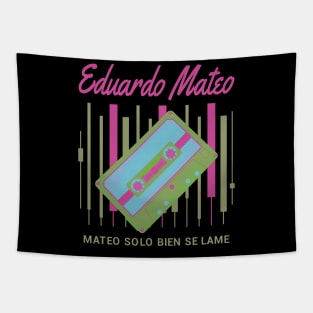 Mateo solo bien se lame Tapestry