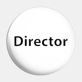 Director t- shirt Pin