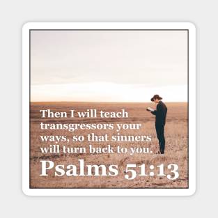 Psalms 51:13 Magnet