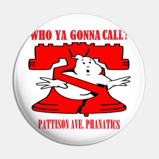 Who You Gonna Call.. Pin