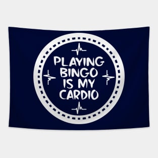 Playing Bingo Is My Cardio Tapestry