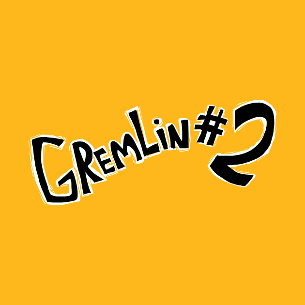 Gremlin #2 (Text only) by sky665