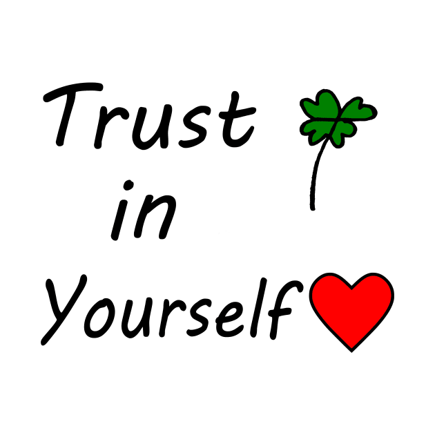 Trust in yourself by Simple D.