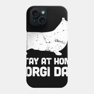 Corgi - Funny Stay At Home Dog Dad Phone Case