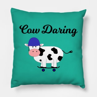 How Daring / Cow on Skateboard Pillow