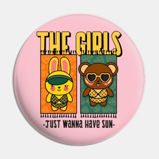 Cute The Girls Just Wanna Have Sun Best Friends Pin