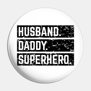 Husband Daddy Superhero (Super Dad / Superdaddy / Vintage / Black) Pin