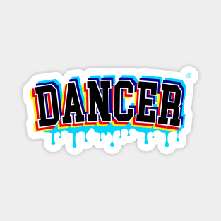 DANCER - streetdance color art 90s design Magnet