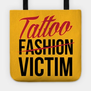 Tattoo Fashion Victim (black) Tote