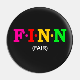 Finn - Fair. Pin