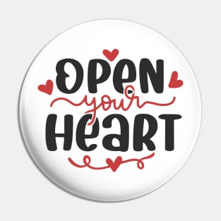 Open Your Heart Pin