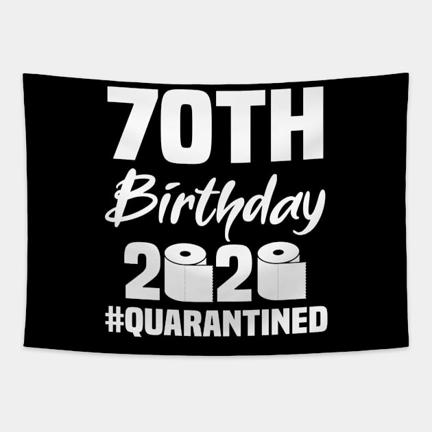 70th Birthday 2020 Quarantined Tapestry by quaranteen